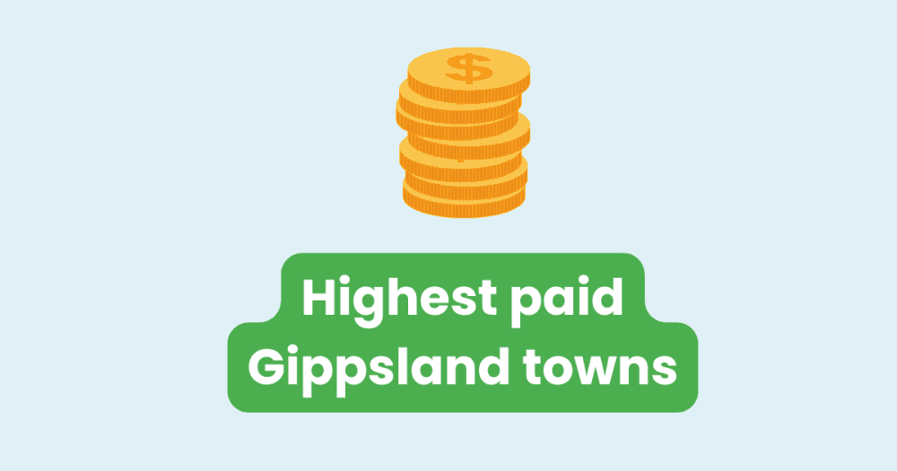 Where Do People Earn the Most in Gippsland? The Results Are In