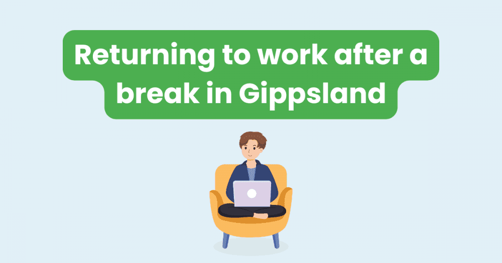 Returning to Work After a Break? Here’s What You Need to Know